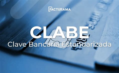Qué es la CLABE para Transferencias en Mexico.